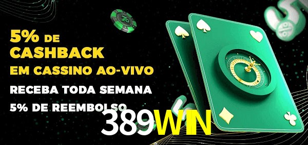 Promoções do cassino ao Vivo 389WIN
